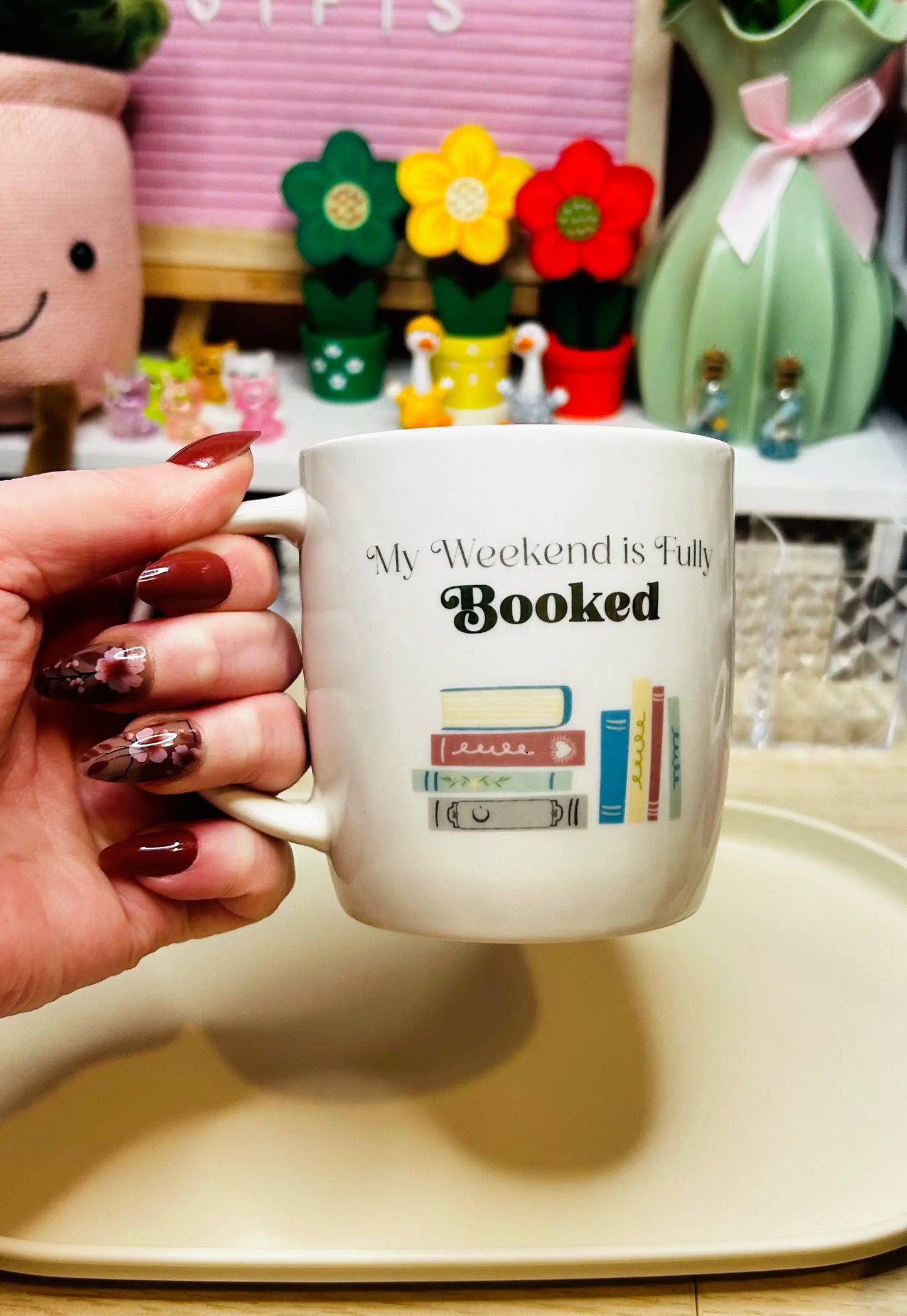 My Weekend is Fully Booked Ceramic Mug