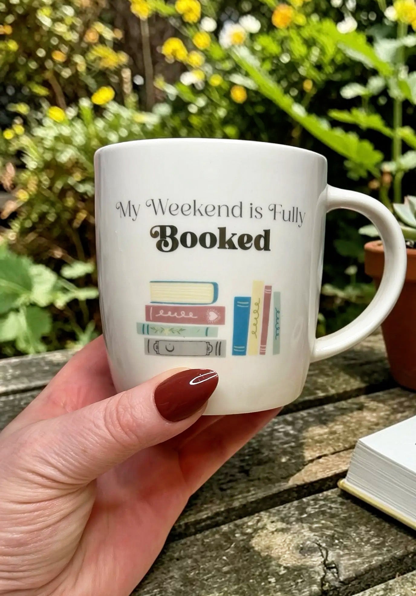 My Weekend is Fully Booked Ceramic Mug