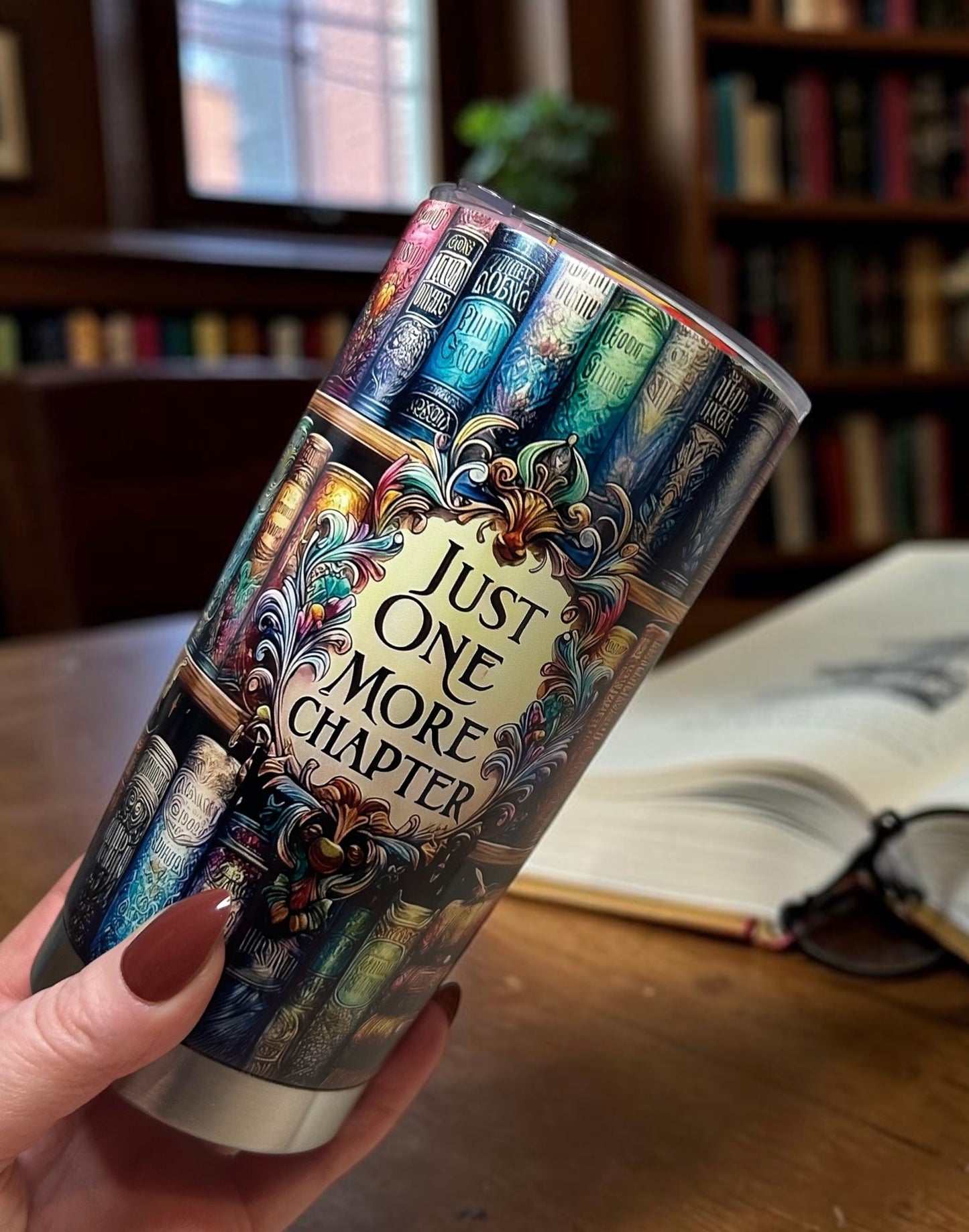 Bookish Just One More Chapter 20oz Steel Tumbler