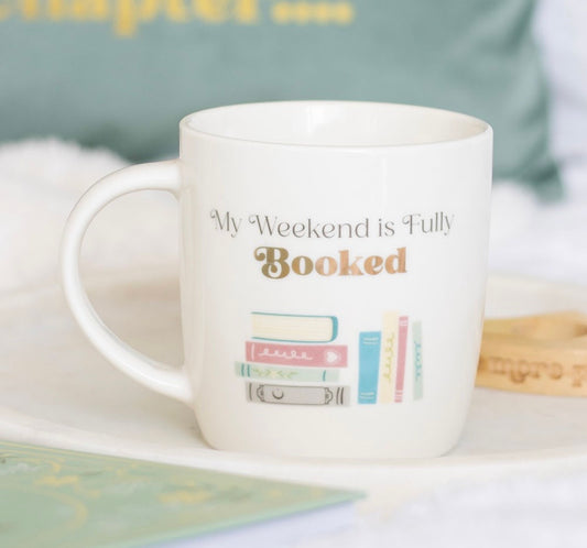 My Weekend is Fully Booked Ceramic Mug