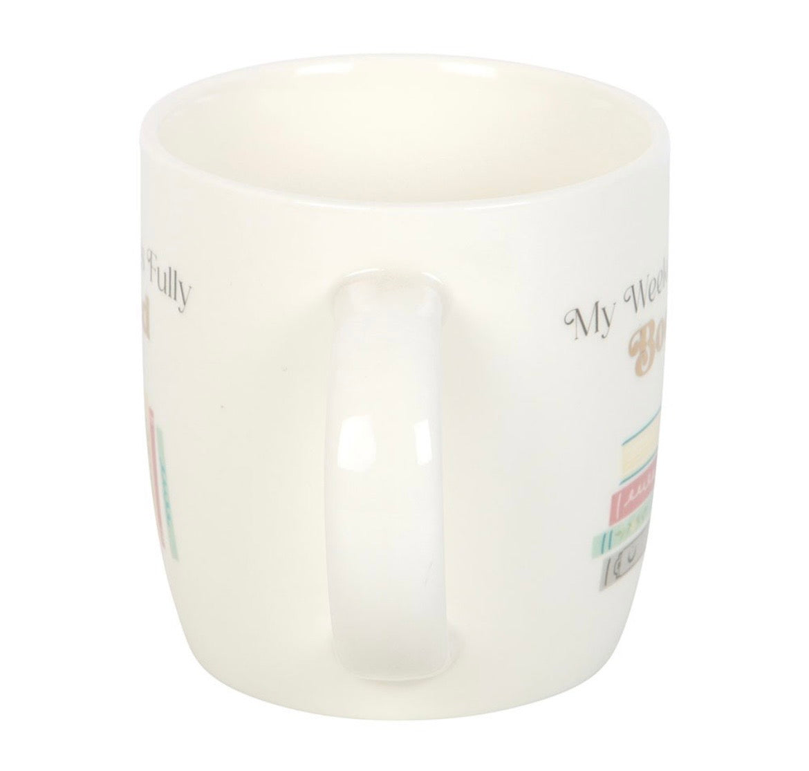 My Weekend is Fully Booked Ceramic Mug