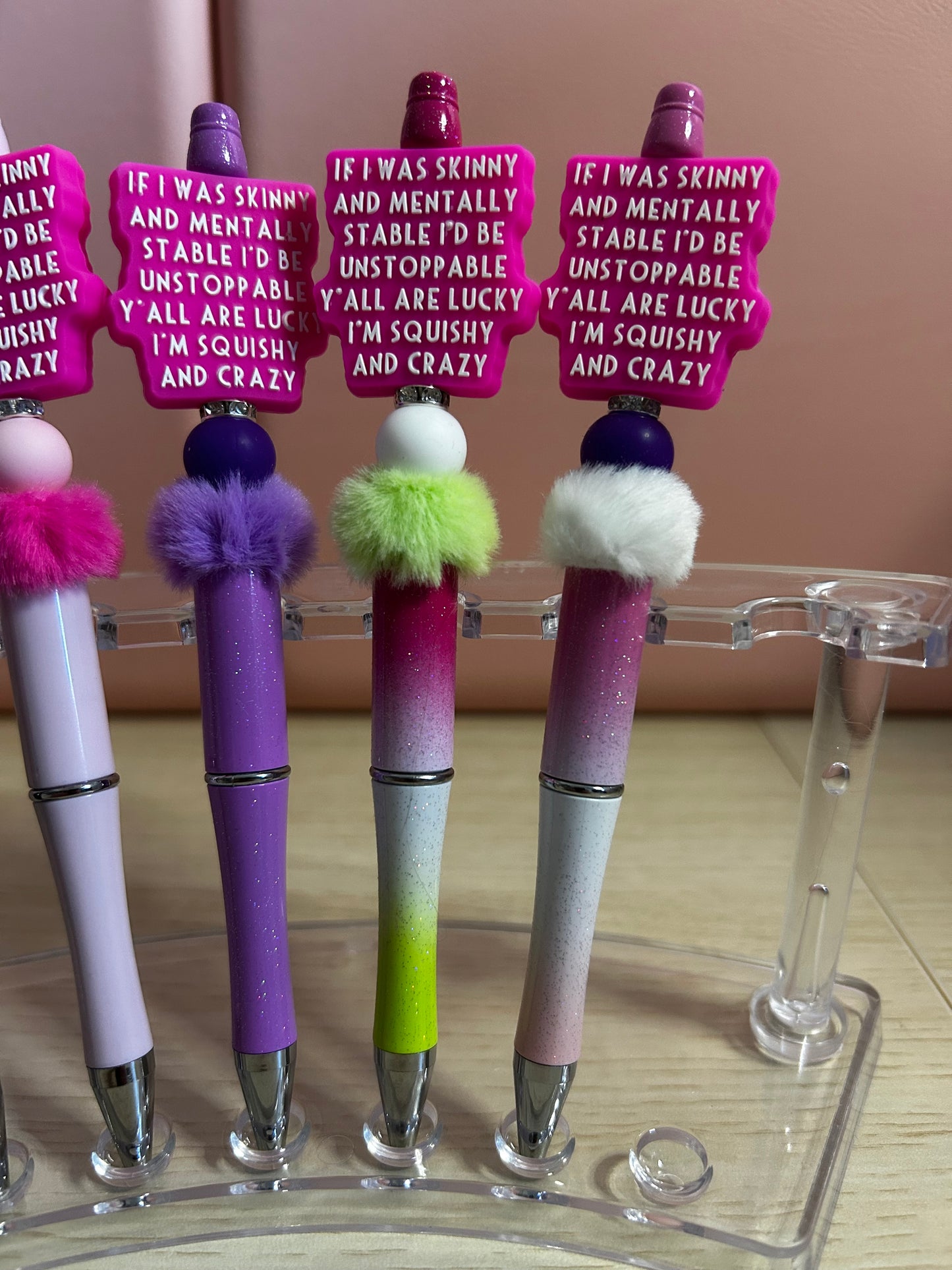 Handmade Beaded Funny Quote Pen “If I was skinny and mentally stable ……”
