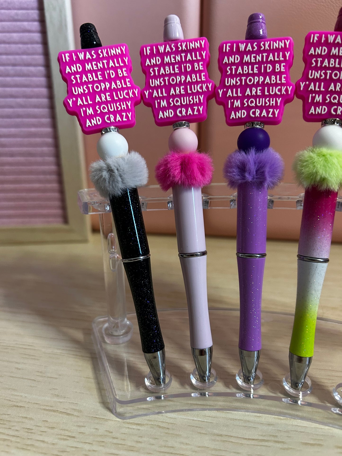 Handmade Beaded Funny Quote Pen “If I was skinny and mentally stable ……”