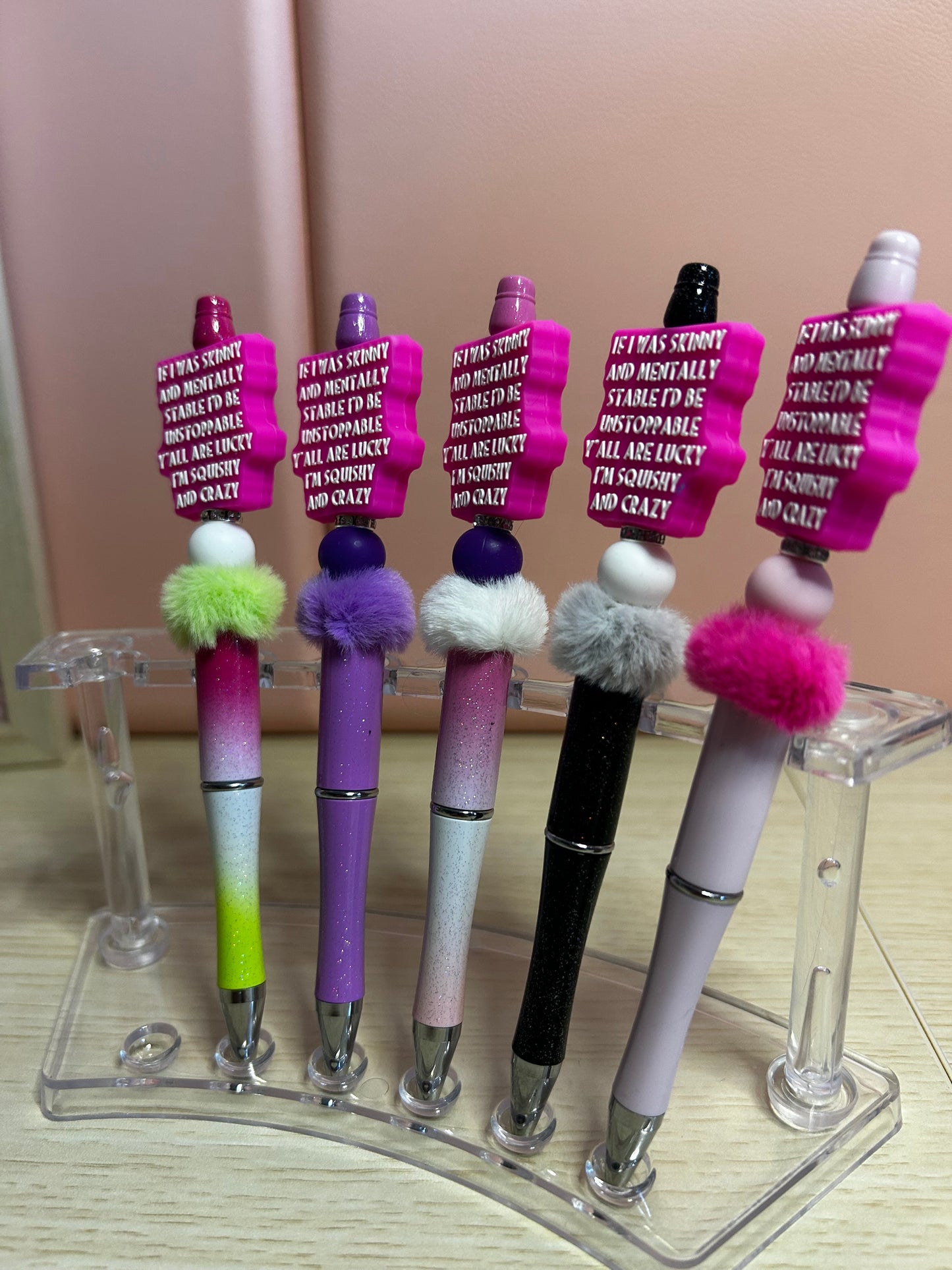 Handmade Beaded Funny Quote Pen “If I was skinny and mentally stable ……”